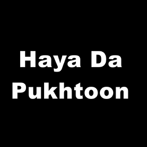 Haya Da Pukhtoon