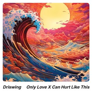 Only Love X Can Hurt Like This (Slowed)