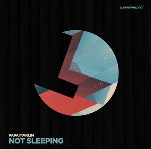 No Sleeping