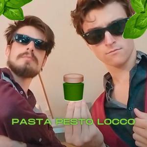 Pasta Pesto (Loco) (feat. Clément Tébar)