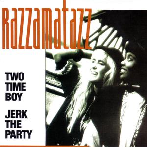 Two time boy (Caracho Mix)