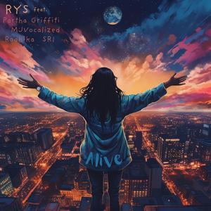 Alive (feat. SRI, Radhika, Partha, MJ Vocalized, JPEG$ & Griffiti)