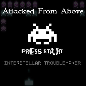 Attacked from Above (Original Mix)