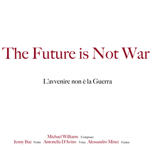 The Future Is Not War