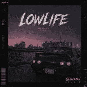 LowLife