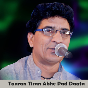 Taaran Tiran Abhe Pad Daata