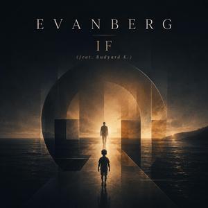 If (feat. Rudyard K.)