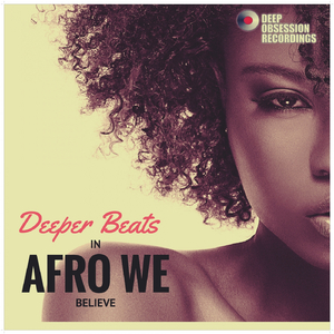 In Afro We Believe (Original Mix)