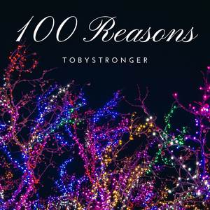 100 Reasons (100 Reasons)