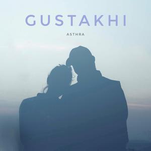 Gustakhi