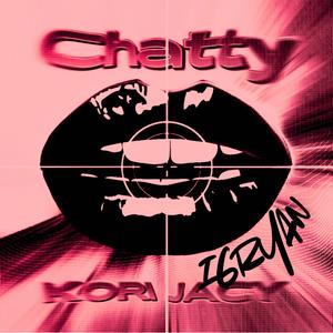 Chatty (feat. i6ryan) (Remix)