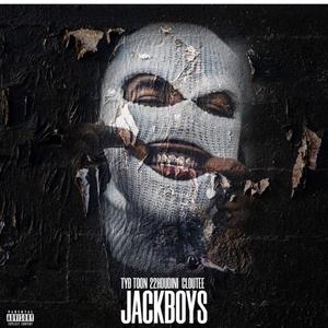 Jackboys (feat. TwentyTwo Houdini & Cloutee)