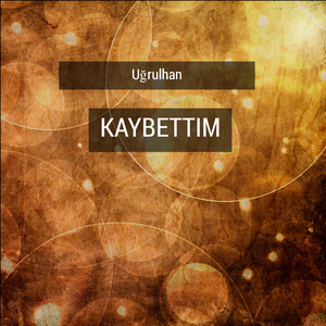 Kaybettim