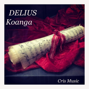 Delius: Koanga