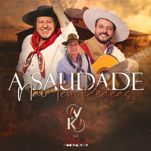 A Saudade Não Tem Rédeas
