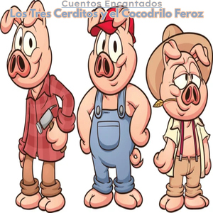 Los Tres Cerditos Y El Cocodrilo Feroz