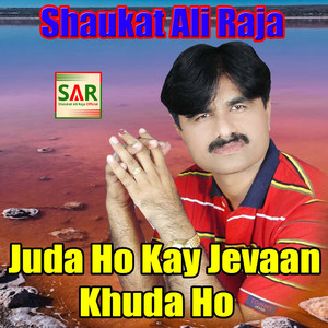 Juda Ho Kay Jevaan Khuda Ho
