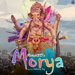 Morya (feat. Subhadeep Roy)