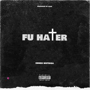 FU HATER