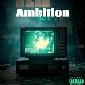Ambition