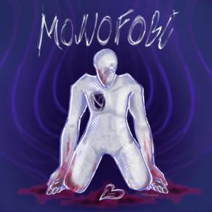 Monofobi
