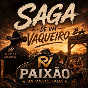 Saga de Um Vaqueiro