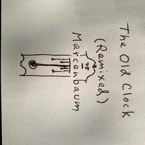 The Old Clock (Remixed Version)