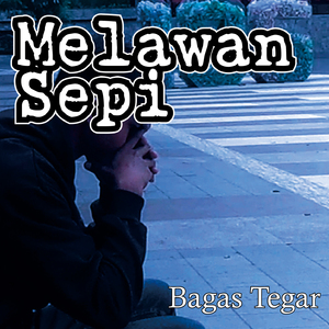 Melawan Sepi