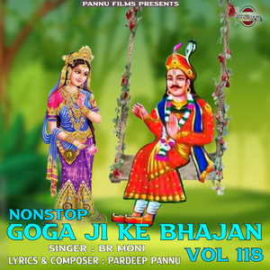 Nonstop Goga Ji Ke Bhajan Vol 118