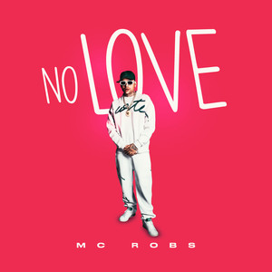 No Love