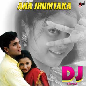 Aha Jhumtaka DJ Remix