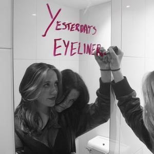 Yesterday's Eyeliner