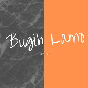 Bugih Lamo (Remastered 2025)