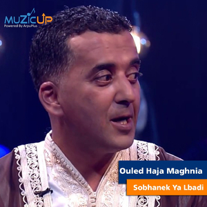 Sobhanek Ya Lbadi