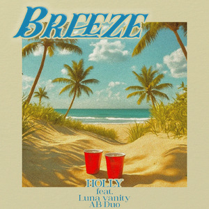 BREEZE (feat. Luna vanity & AB Duo)