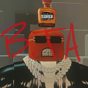 BTA (feat. (Prod. gotti300)