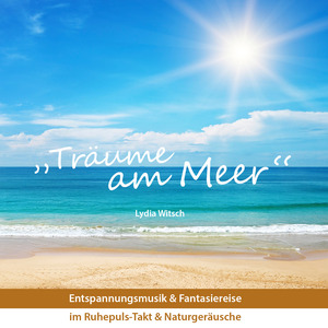 Hinweise: Entspannung & Fantasiereise