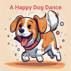 A Happy Dog Dance