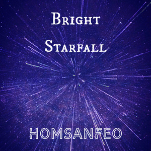 Bright Starfall (Original Mix)