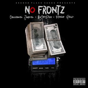 No Frontz (feat. Mo City Dee & Rose Gold)