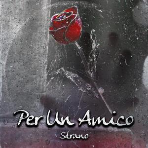 Per Un Amico