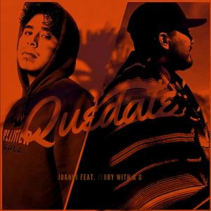 Quedate (feat. Jerry With a G)