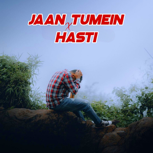 Jaan Tumein X Hasti