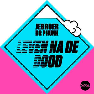 Leven Na De Dood (Original Mix)