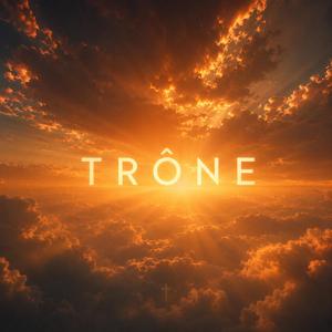 Trône