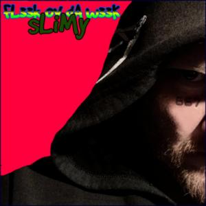 Slimy