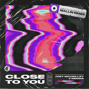 Close to You [Mallin Remix]