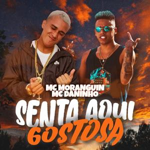 Senta Aqui Gostosa (Remix)