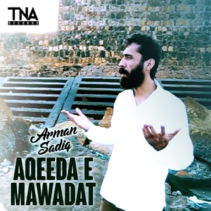Aqeeda E Mawadat