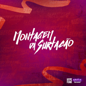 Montagem da Surtação